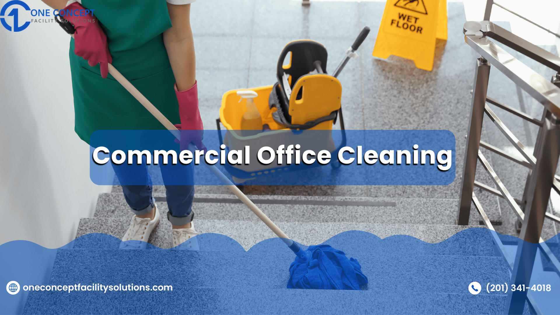 Commercial Office Cleaning in Kearny, NJ: Elevate Your Workspace with One Concept Facility Solutions