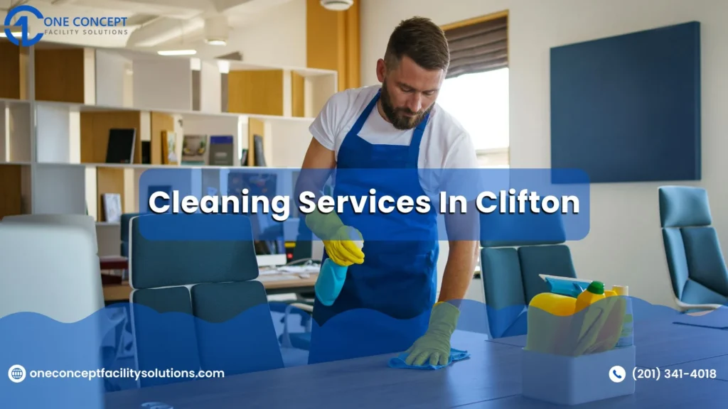 Cleaning Service in Clifton