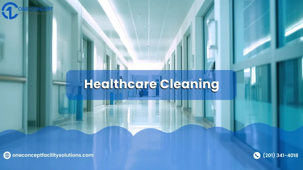Healthcare Cleaning